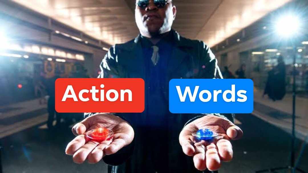 Action over Words